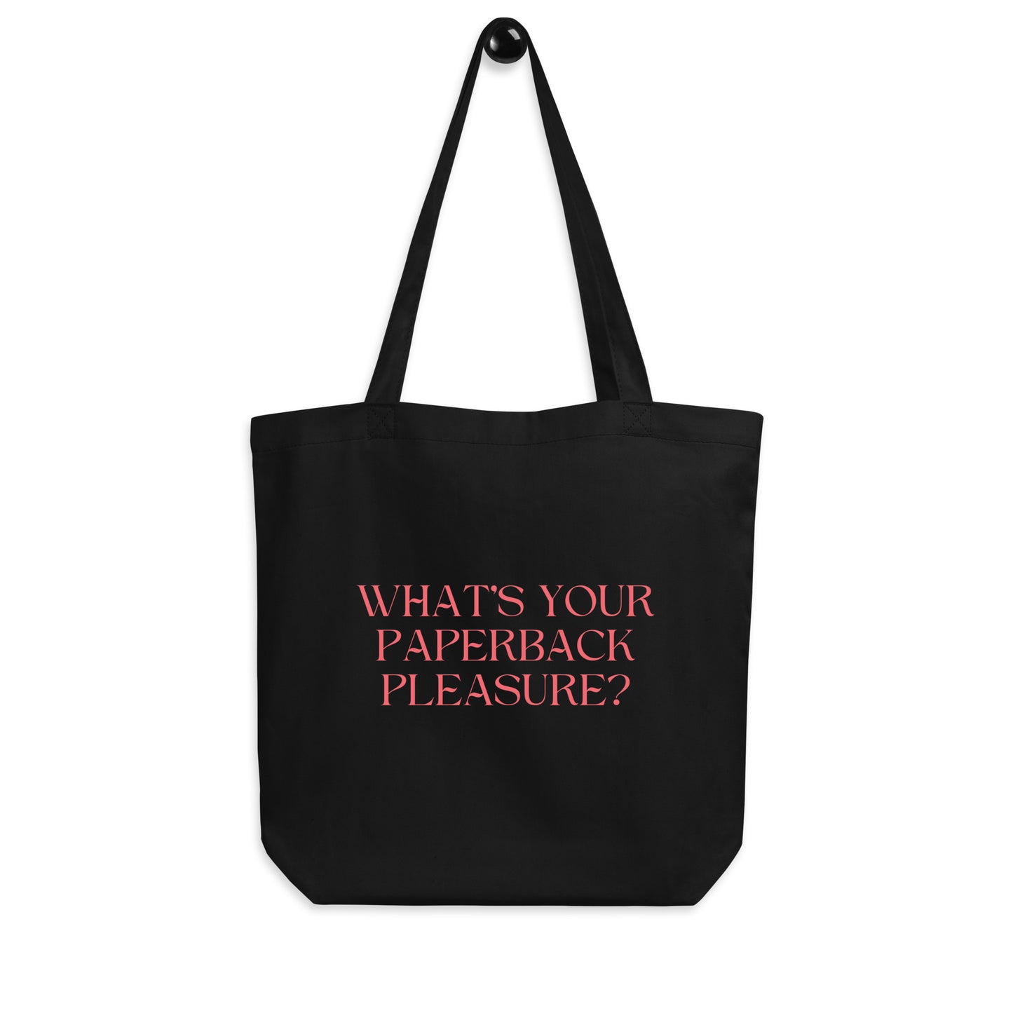 What's Your Paperback Pleasure? Eco Tote Bag