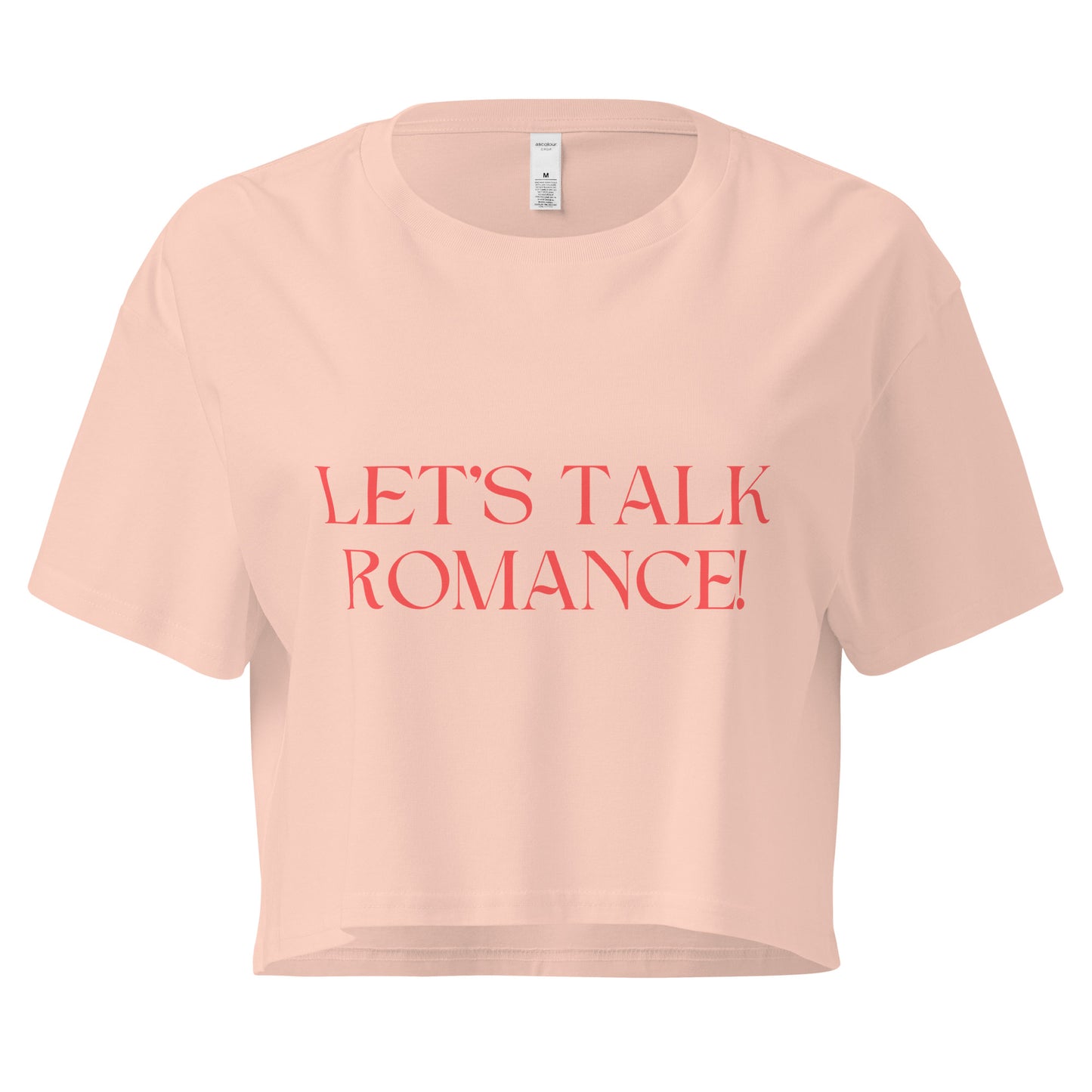 Let's Talk Romance! Women’s Crop Top